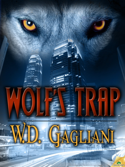 Title details for Wolf's Trap by W.D. Gagliani - Available